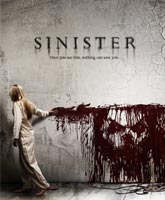Синистер Смотреть Онлайн / Sinister [2012]